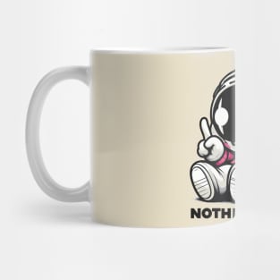 Nothing To Lose Mug